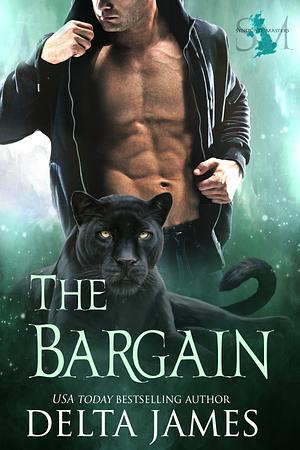 The Bargain by Delta James