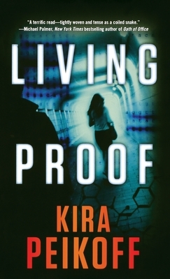 Living Proof by Kira Peikoff