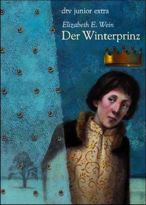 Der Winterprinz by Elizabeth Wein