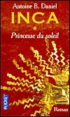 Princesse Du Soleil by Antoine B. Daniel
