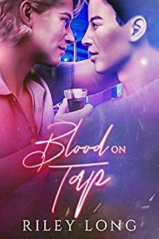 Blood on Tap by Riley Long