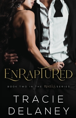 Enraptured by Tracie Delaney