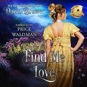 Find Me Love by Dawn Brower