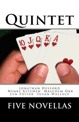 Quintet by Susan Wallace, Jonathan Hesford, Lyn Potier