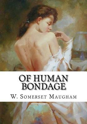 Of Human Bondage by W. Somerset Maugham