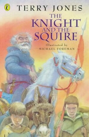 The Knight and the Squire by Terry Jones