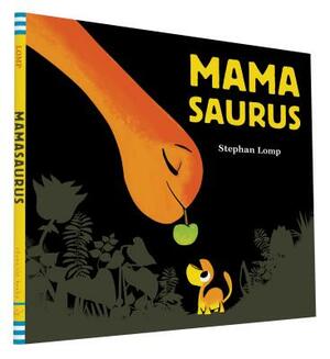 Mamasaurus by Stephan Lomp