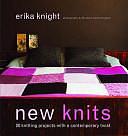 New Knits: 20 Knitting Projects with a Contemporary Twist by Erika Knight