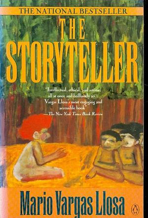 The Storyteller by Mario Vargas Llosa