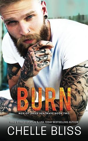 Burn by Chelle Bliss