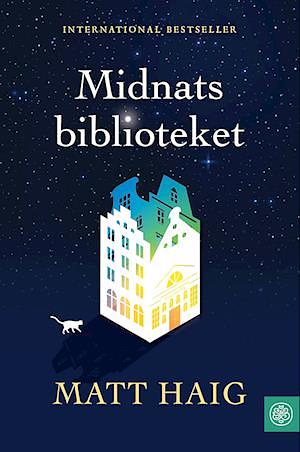 Midnatsbiblioteket by Matt Haig