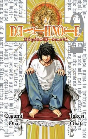 Death Note: Zápisník smrti 2 by Anna Křivánková, Takeshi Obata, Tsugumi Ohba