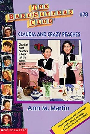 Claudia and Crazy Peaches by Ann M. Martin