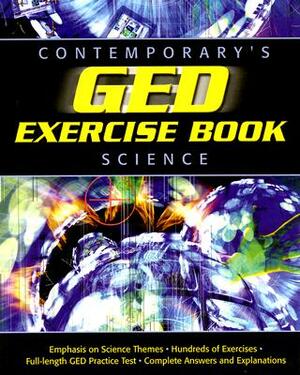 GED Exercise Book: Science by Contemporary