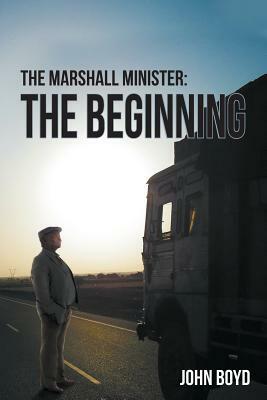 The Marshall Minister by John Boyd