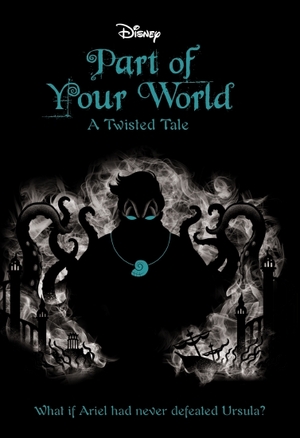 Part of Your World by Liz Braswell