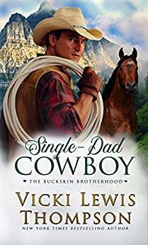 Single-Dad Cowboy by Vicki Lewis Thompson