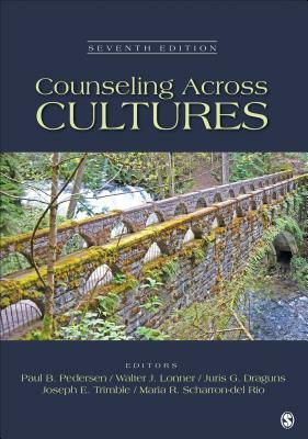 Counseling Across Cultures by Joseph E. Trimble, Walter J. Lonner, Paul B. Pedersen, Juris G. Draguns