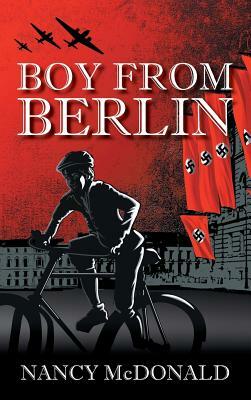 Boy from Berlin by Nancy McDonald