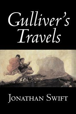 Gulliver's Travels by Jonathan Swift, Fiction, Classics, Literary, Fantasy by Jonathan Swift