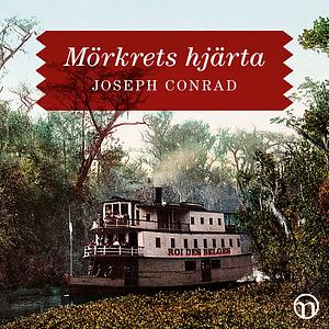 Mörkrets hjärta by Joseph Conrad