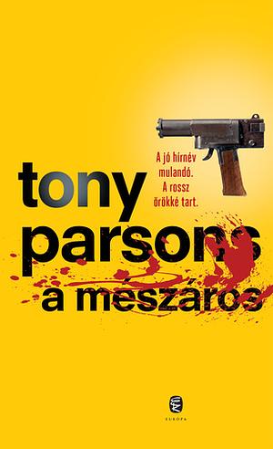 A mészáros by Tony Parsons