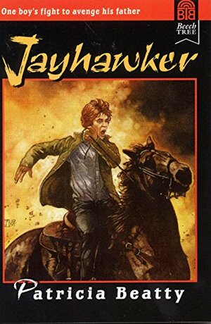 Jayhawker by Patricia Beatty