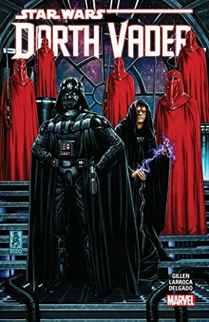Star Wars: Darth Vader by Kieron Gillen Vol. 2 by Dave Stewart, Jason Aaron, Frank Martin, David Curiel, Kieron Gillen