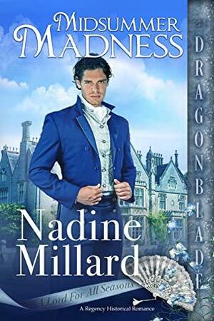 Midsummer Madness by Nadine Millard