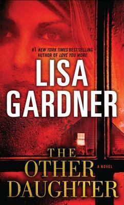 The Other Daughter by Lisa Gardner