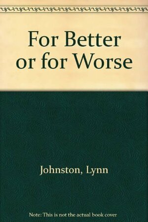 For Better or for Worse: It All Comes Out in the Wash by Lynn Johnston