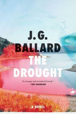 The Drought by J.G. Ballard