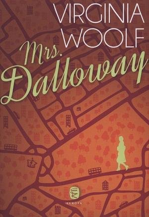 Mrs. Dalloway by Virginia Woolf