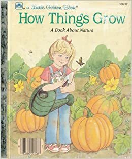 How Things Grow by Nancy Buss