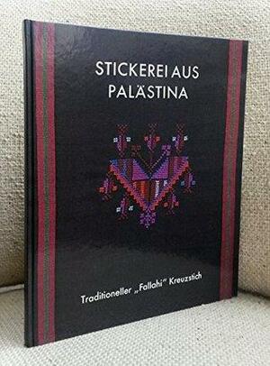 Palestinian embroidery: Traditional fallahi cross-stitch by Tania Tamari Nasir, Widad Kamel Kawar