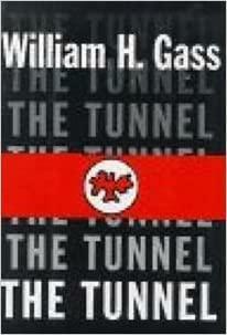 The Tunnel by William H. Gass