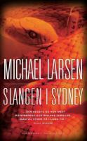 Slangen i Sydney by Michael Larsen