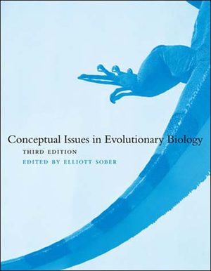 Conceptual Issues in Evolutionary Biology, 3e by 