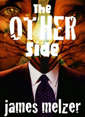 The Other Side by James Melzer