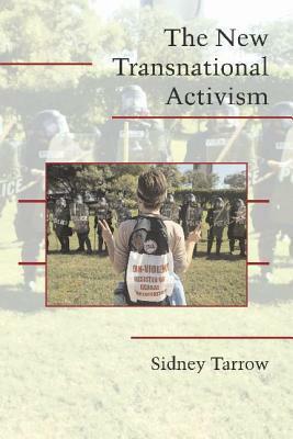 The New Transnational Activism by Sidney Tarrow
