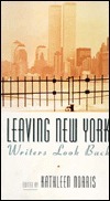 Leaving New York by Kathleen Norris