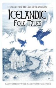 Icelandic Folk Tales by Hjörleifur Helgi Stefánsson