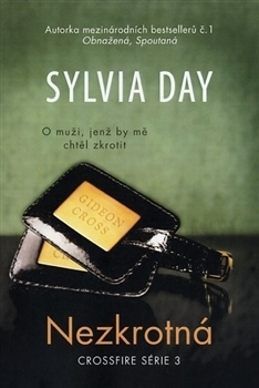 Nezkrotná by Sylvia Day