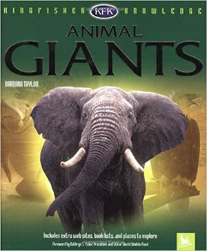 Animal Giants by Barbara Taylor