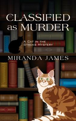 Classified as Murder by Miranda James