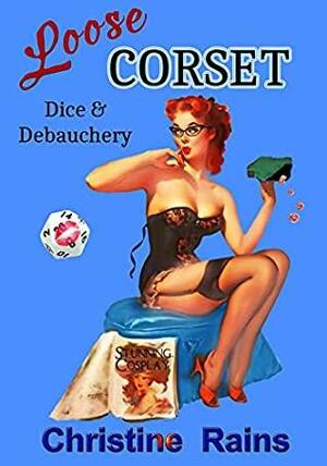 Loose Corset by Christine Rains