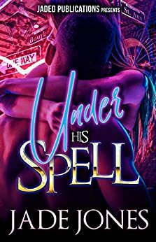 Under his Spell by Jade Jones