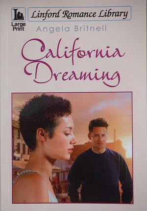 California Dreaming by Angela Britnell