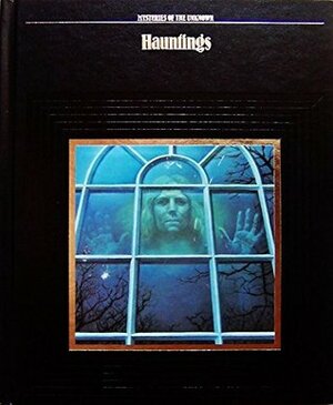 Hauntings by Time-Life Books