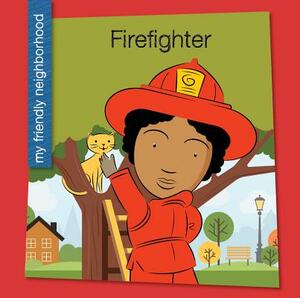 Firefighter by Samantha Bell